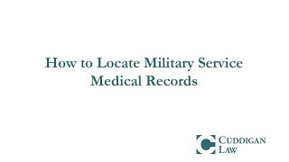 How to Locate Military Service Medical Records