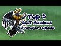 Top 5 BEST Legendary Monsters in Monster Legends