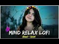 lofi song lyrics mind fresh #lyric #hindisong #viralvideo #dearlover #youtube