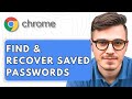 How To Find & Recover Saved Passwords in Google Chrome [2025 Guide]