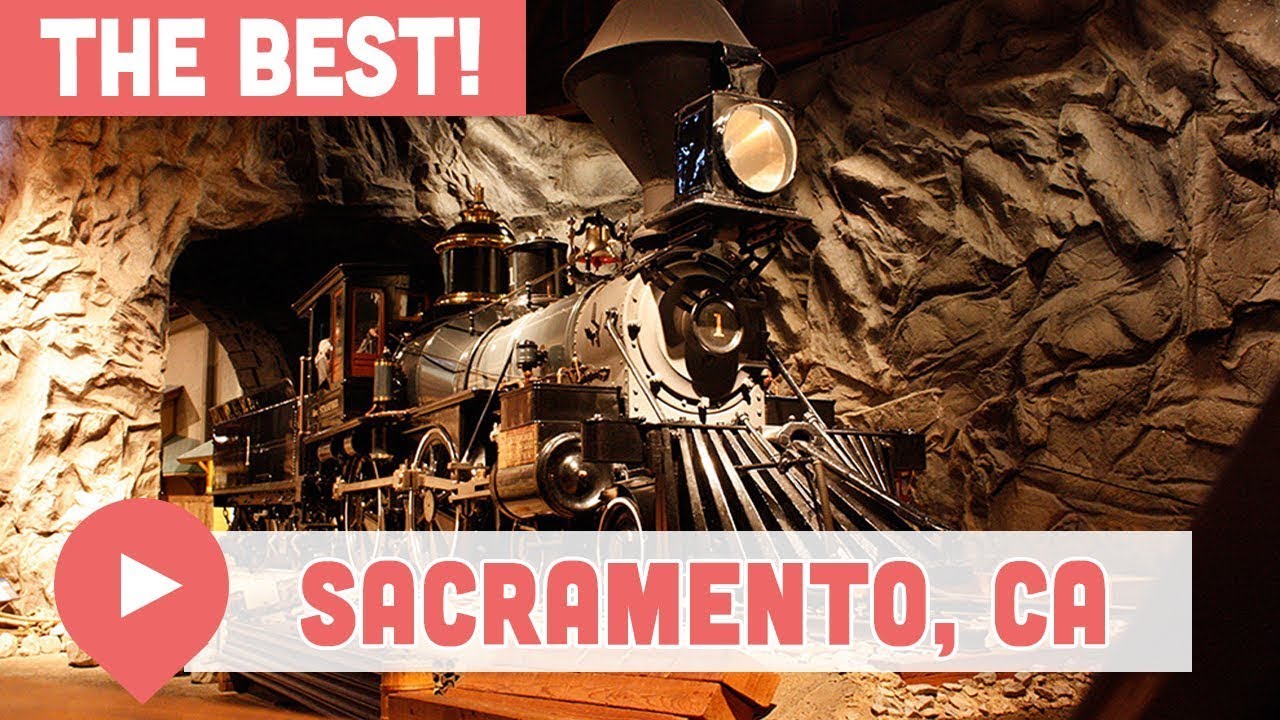 Best Things To Do In Sacramento, California - YouTube