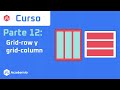 Curso CSS Grid Parte 12: Grid-row y grid-column