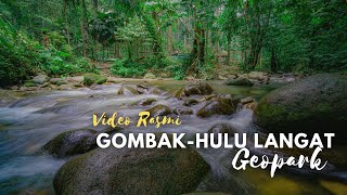 Gombak-Hulu Langat Geopark Official Video