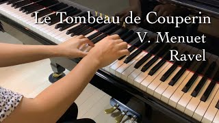 メヌエット（ラヴェル）クープランの墓　Ravel: Menuet (Le Tombeau de Couperin)