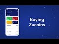 How to BUY Zucoins (Full Length)