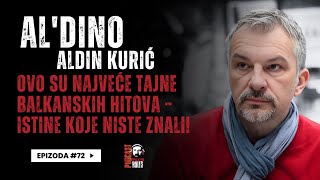 Balkan Rules Podcast Ep.72 - Aldin Kurić Al' Dino - Ovo su najveće tajne balkanskih hitova