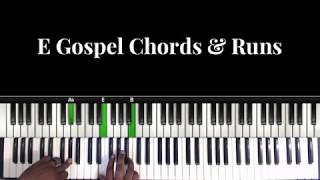 E Gospel Chords and Runs