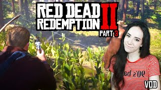 Trying not to raise my bounty, xoxo witness. | Red Dead Redemption 2 part 3 |VOD|