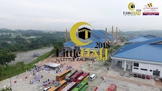 Official Little Caliphs Program Simulasi Little Hajj 2018 (Full)