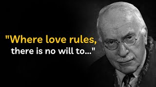 Carl Jung Quotes About Life You Must Know At Your Young Age ||  Quotes Worth Listening To!