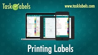 TaskLabels Tutorial Screencast: Printing Labels