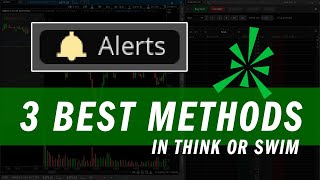 Master Think or Swim (ToS) Alerts | Trading Tutorials