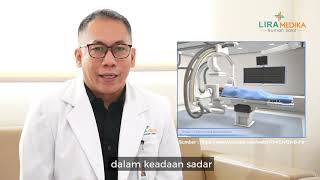 PROSEDUR TINDAKAN DSA? Bersama dr. Hilman, Sp.Rad (Intv) - RS LIRA MEDIKA KARAWANG