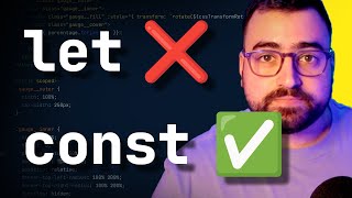 Why I *Almost* NEVER Use LET in JavaScript