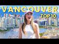 10 BEST Things To Do in Vancouver 🇨🇦