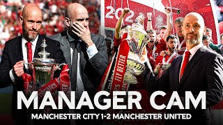 Manager Cam | Ten Hag v Guardiola | Manchester City 1-2 Manchester United | Fina
