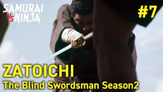 Full movie | ZATOICHI: The Blind Swordsman Season2 #7 | samurai action drama