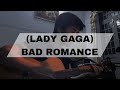 (Lady Gaga) Bad Romance - Fingerstyle Guitar Cover + TAB | QuangDao LE