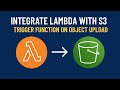 Integration of lambda with S3 for objects create event