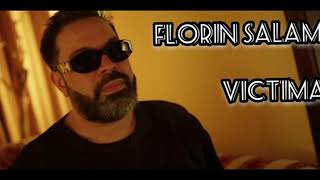 ♧ Florin Salam - Victima [AUDIO]