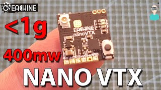 Eachine Nano VTX - Output Power And Field Tests