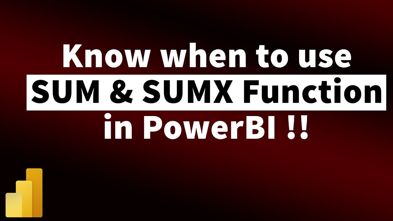 Difference Between Sum And Sumx Function Explained In Powerbi