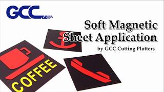 CSS GCC Soft Magnetic Sheet Application by GCC Cutting Plotters