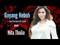 NITA THALIA - GOYANG HEBOH