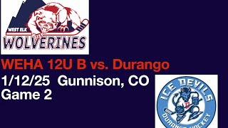 WEHA 12u B v. Durango 1/12/25