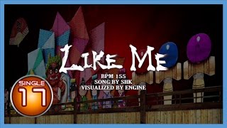 Like Me S17 (1080p60)