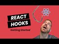 Getting Started With React Hooks