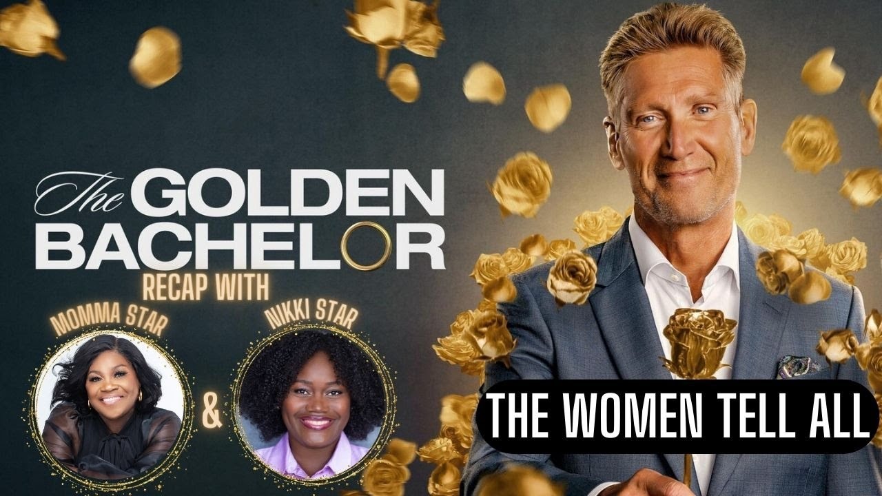 THE GOLDEN BACHELOR: WOMEN TELL ALL - YouTube