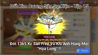 DDTank Mobile: Đốt Kc Săn Sk | Tập 15 | Đốt 13k5 Kc Săn Free Vũ Khí Anh Hùng Mới \