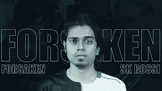 Forsaken - SkRossi? : Official Announcement