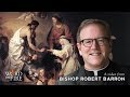 Bishop Barron on Having a “Personal Relationship” with Jesus