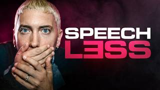 The Ones Eminem Left Speechless