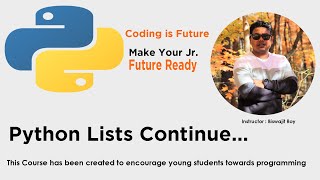 #8 Python Lists Continue...