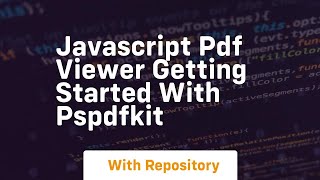 Javascript pdf viewer getting started with pspdfkit