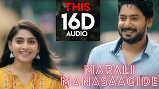 Marali Manasaagide 16D // Kannada Song // This is not 8D this is 16D