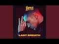 Last Breath (Liamoo Remix)