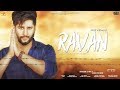 Ravan - Jass Pedhni | R.Uk | Full Song | Gazab Media | New Song 2018