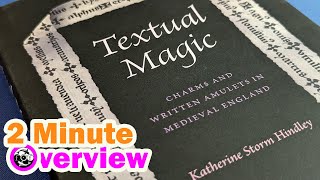 Textual Magic by Katheine Storm Hindley [2 Minute Overview]