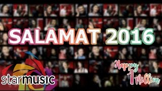 Salamat 2016 - Starmusic All-Stars | Lyrics