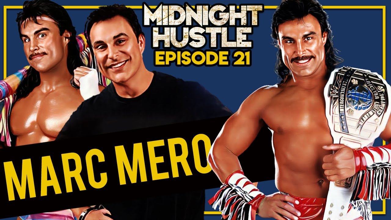 Marc Mero / Johnny B Badd Shoot Interview | Midnight Hustle Podcast #21 ...