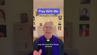 Pray With Me: Binding the Demons Afflicting Me