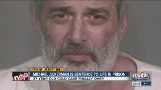 Michael Ackerman sentenced to life in prison