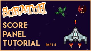 Scratch - Score Panel Tutorial