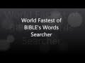 World Fastest BIBLE's Words searcher