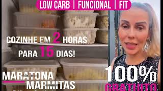 Transformação Maratona Marmita Low Carb e Fit. Escola Mila Ensina