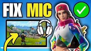 How To Fix Mic Not Working in Fortnite (PC)